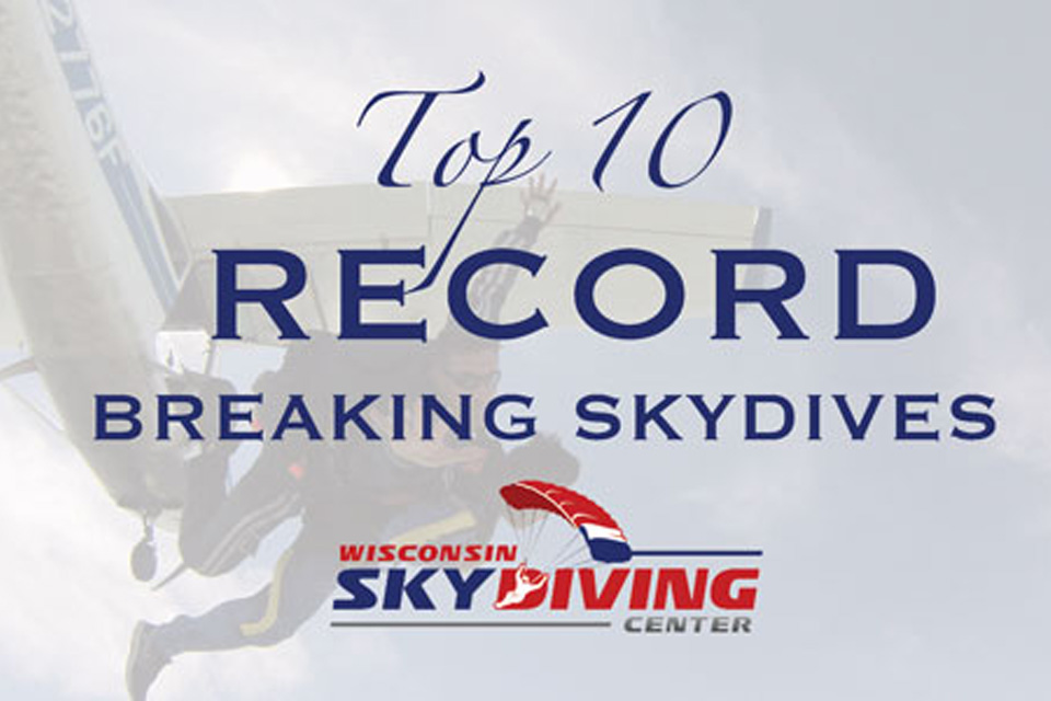 Top 10 record breaking skydives